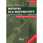 Notatki dla maturzysty T. 2 Chemia nieorganiczna i fizyczna